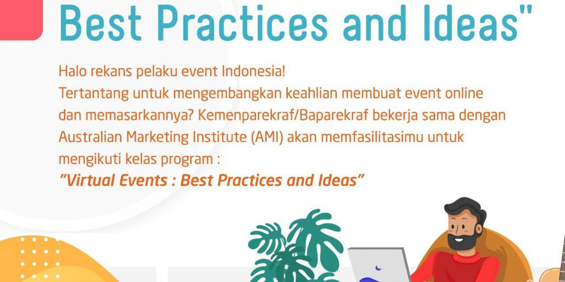 Kemenparekraf Ajak Pelaku Industri Event Gelar Kegiatan Secara Daring