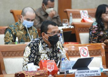 Butuh PMN, Dirut BTN Beri Penjelasan Komisi VI DPR RI