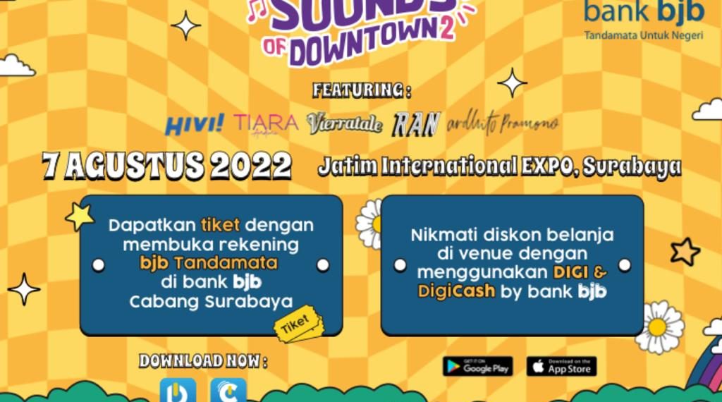 Segera Buka Rekening bank bjb dan Dapatkan Tiket Sounds of Downtown 2