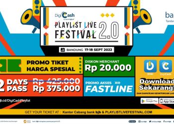 Nonton Konser Musik Digicash PlayList Live Festival 2.0 Semakin Seru, Banyak Promo Pakai DIGI dan DigiCash