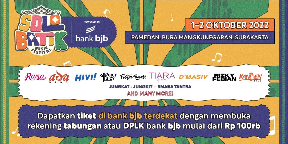 Buka Rekening bank bjb Bisa Dapat Tiket Nonton Solo Batik Music Festival