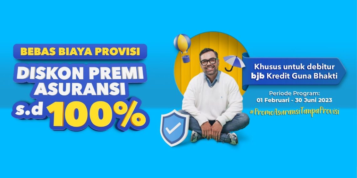 Ikuti Promo bjb PASTI, Diskon Premi Asuransi Hingga 100%
