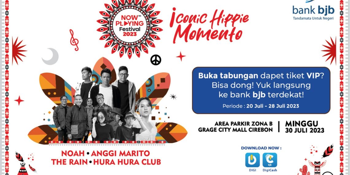 Begini Cara Dapat Tiket VIP Now Playing Festival Cirebon 2023 di bank bjb