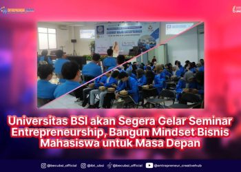 Bangun Jiwa Wirausaha, UBSI Siapkan 6.224 Mahasiswa Jadi Job Creator